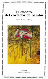 EL CUENTO DEL CORTADOR DE BAMBÚ | 9788437621838