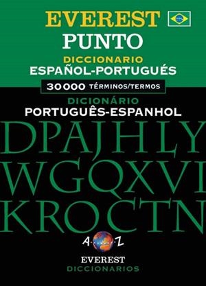 DICCIONARIO PUNTO ESPAÑOL-PORTUGUÉS, DICIONÁRIO PORTUGUÊS-ESPANHOL | 9788424114565 | EQUIPO LEXICOGRÁFICO EVEREST
