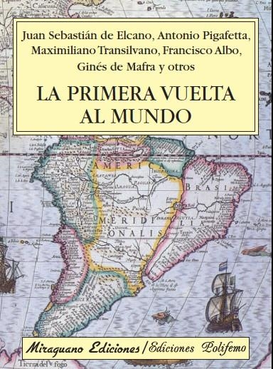 PRIMERA VUELTA AL MUNDO, LA | 9788478132621 | VARIOS AUTORES