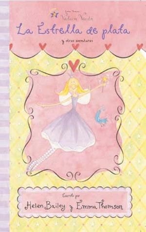 LA ESTRELLA DE PLATA Y OTRAS HISTORIAS (VALERIA VARITA) | 9788448818623 | THOMSON,EMMA