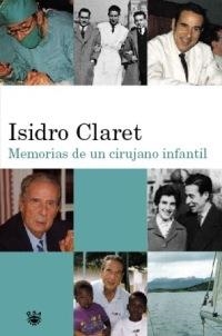 MEMORIAS DE UN CIRUJANO INFANTIL | 9788478711253 | CLARET, ISIDRE