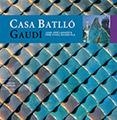 CASA BATLLÓ | 9788484780526 | PLA BOADA, RICARD/VIVAS ORTIZ, PERE/LAHUERTA ALSINA, JUAN JOSÉ