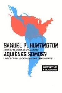 ¿QUIÉNES SOMOS? | 9788449315978 | SAMUEL P. HUNTINGTON