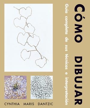 CÓMO DIBUJAR | 9788489840232 | DANTZIC, CYNTHIA MARIS