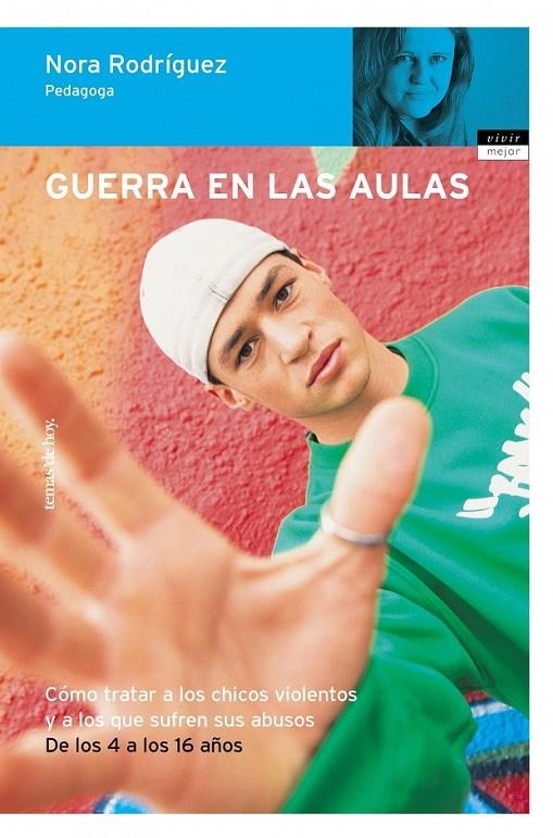 GUERRA EN LAS AULAS | 9788484603603 | NORA RODRÍGUEZ