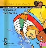 EL MASCARÓ D'EN TOMÀS | 9788424690854 | MAYOLAS, MIREIA