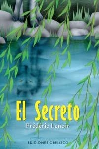 SECRETO,EL | 9788497770453 | LENOIR, FREDERIC