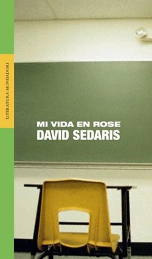 MI VIDA EN ROSE | 9788439710127 | SEDARIS,DAVID