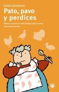PATO, PAVO Y PERDICES | 9788478711338 | DOMENECH, LALI