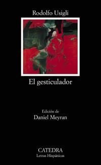 EL GESTICULADOR | 9788437621739 | USIGLI, RODOLFO
