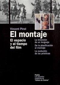 EL MONTAJE | 9788449315718 | VINCENT PINEL