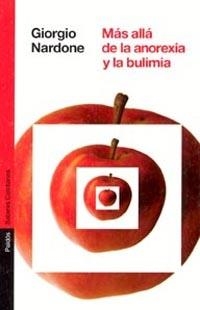 MÁS ALLÁ DE LA ANOREXIA Y BULIMIA | 9788449315442 | GIORGIO NARDONE