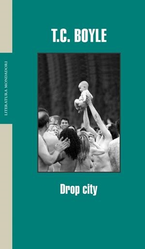 DROP CITY | 9788439710561 | BOYLE,T.C.