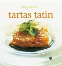 TARTAS TATÍN | 9788478711598 | QUEVREMONT, CATHERINE
