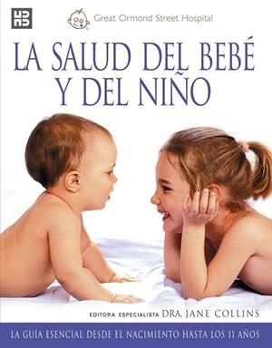 LA SALUD DEL BEBÉ Y DEL NIÑO | 9788489840515 | COLLINS, JANE