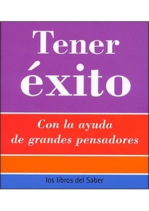 TENER EXITO -4-EL EXITO- | 9788496194212 | VARIOS AUTORES