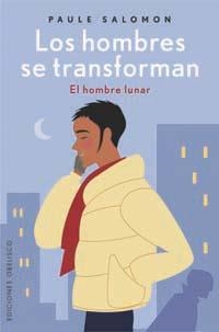 HOMBRES SE TRANSFORMAN,LOS | 9788497771658 | SALOMON, PAULE