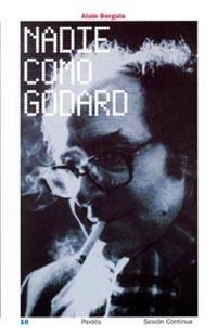 NADIE COMO GODARD | 9788449314841 | ALAIN BERGALA