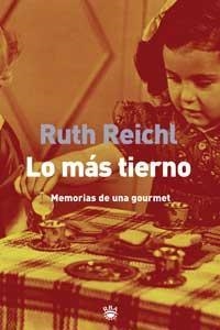 LO MÁS TIERNO | 9788479018542 | REICHL, RUTH