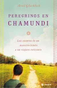 PEREGRINOS EN CHAMUNDI | 9788478711901 | GLUCKLICH, ARIEL