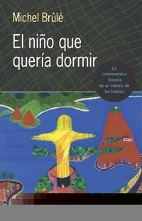 NIÑO QUE QUERIA DORMIR,EL | 9788497771184 | BRULE, MICHEL