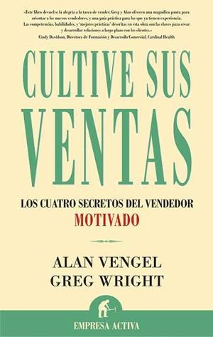 CULTIVE SUS VENTAS | 9788495787675 | VENGEL, ALAN/WRIGHT, GREG