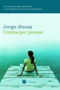 CONTES PER PENSAR | 9788478712533 | BUCAY , JORGE