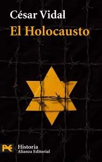 EL HOLOCAUSTO | 9788420656441 | VIDAL, CÉSAR