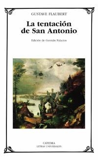 LA TENTACIÓN DE SAN ANTONIO | 9788437621166 | FLAUBERT, GUSTAVE