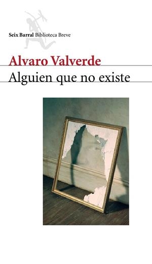 ALGUIEN QUE NO EXISTE | 9788432212000 | ÁLVARO VALVERDE