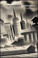 CAPITALISMO Y MODERNIDAD: EL GRAN DEBATE | 9788484325895 | JACK GOODY