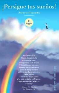 PERSIGUE TUS SUEÑOS! | 9788497771160 | FILISSIADIS, ANTOINE