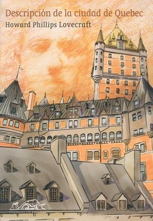 DESCRIPCIÓN DE LA CIUDAD DE QUEBEC | 9788495642615 | LOVECRAFT, HOWARD PHILLIPS