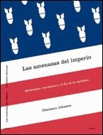 LAS AMENAZAS DEL IMPERIO | 9788484325437 | CHALMERS JOHNSON