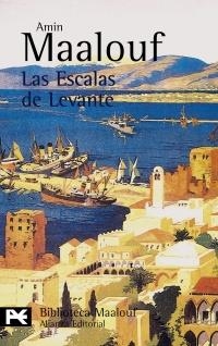 LAS ESCALAS DE LEVANTE | 9788420656885 | MAALOUF, AMIN