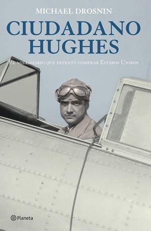 CIUDADANO HUGHES | 9788408057000 | MICHAEL DROSNIN