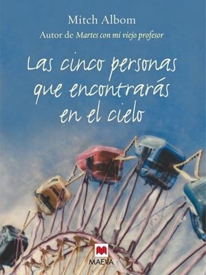 LAS CINCO PERSONAS QUE ENCONTRARÁS EN EL CIELO | 9788496231146 | ALBOM, MITCH