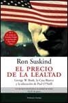 EL PRECIO DE LA LEALTAD | 9788483076071 | RON SUSKIND