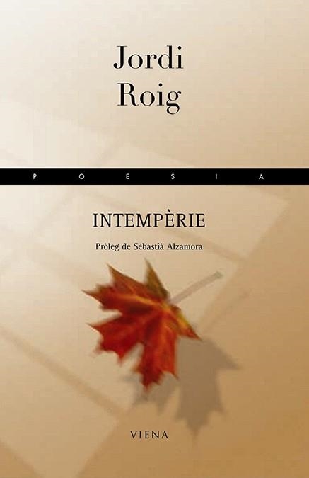 INTEMPÈRIE | 9788483302842 | ROIG I PI, JORDI