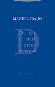 DIOS, EL MAL Y OTROS ENSAYOS | 9788481646870 | FRAIJÓ, MANUEL