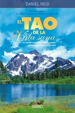 EL TAO DE LA VIDA SANA | 9788479535469 | REID, DANIEL