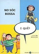NO SÓC ROSSA | 9788424650629 | URIBE, KIRMEN