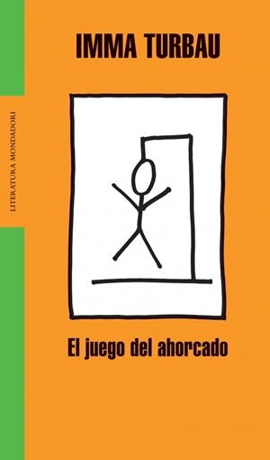 EL JUEGO DEL AHORCADO | 9788439710868 | TURBAU,IMMA