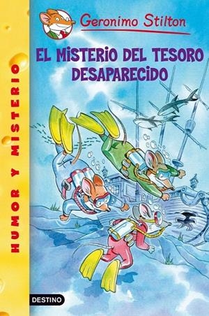 EL MISTERIO DEL TESORO DESAPARECIDO | 9788408052623 | GERONIMO STILTON