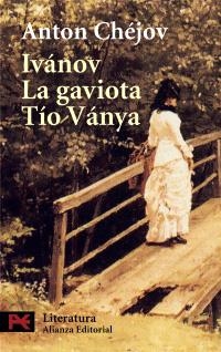 IVANOV-LA GAVIOTA-TÍO VANYA | 9788420655444 | CHÉJOV, ANTON