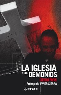 LA IGLESIA Y SUS DEMONIOS | 9788441416383 | PORTER HUCHA, CARMEN MARÍA
