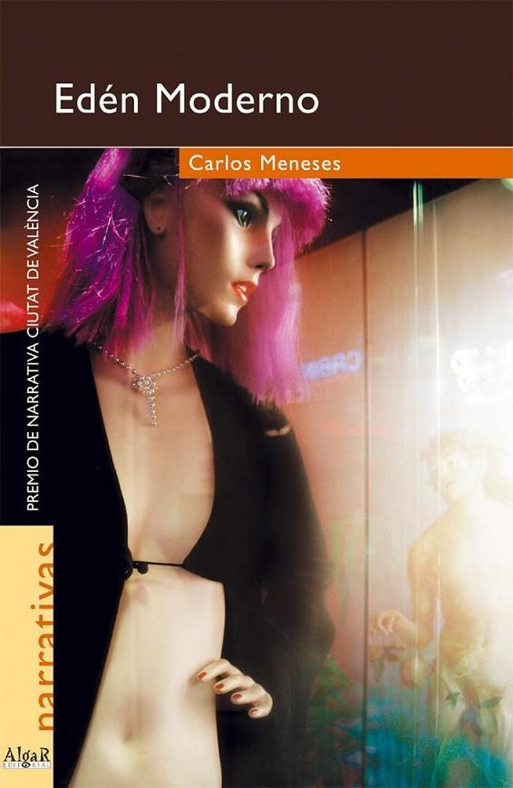 EDÉN MODERNO | 9788495722348 | CARLOS MENESES CÁRDENAS