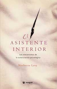 EL ASISTENTE INTERIOR | 9788478713578 | LEVY , NORBERTO