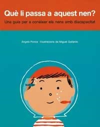 QUÈ LI PASSA A AQUEST NEN? | 9788484882046 | PONCE, ANGELS