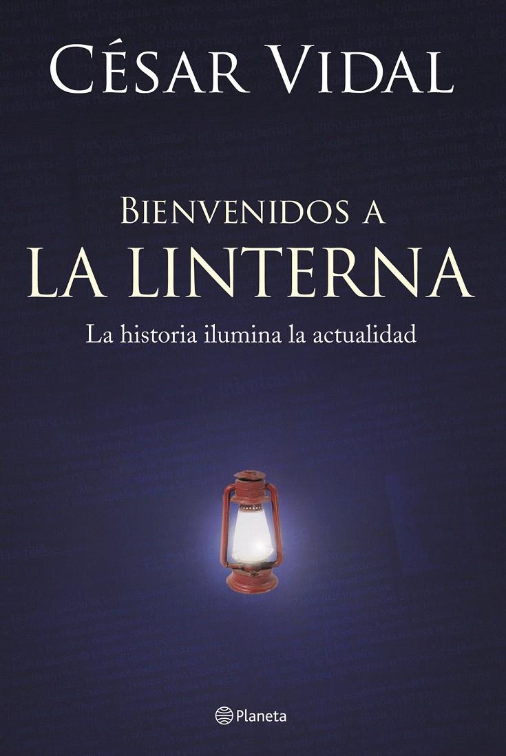 BIEN VENIDOS A LA LINTERNA | 9788408060086 | CÉSAR VIDAL